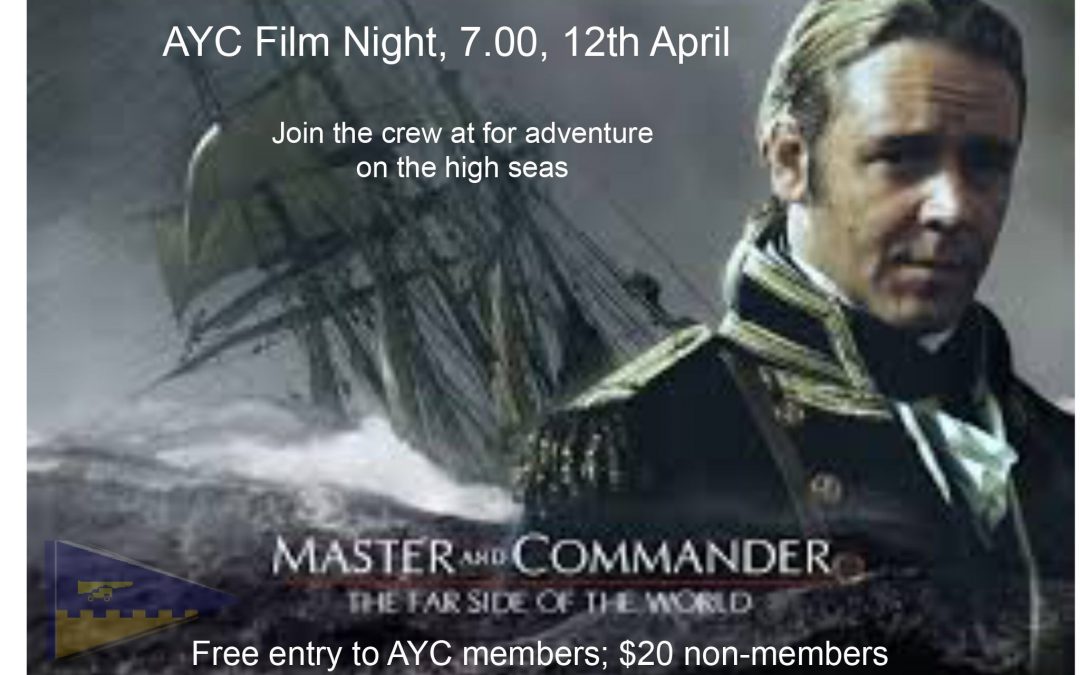 Film Night April – “Master & Commander”