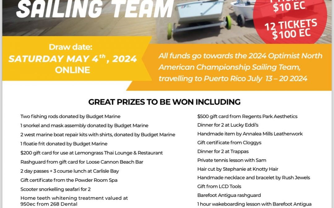Antigua Yacht Club Fund Raising for the 2024 Optimist North American Championship Sailing Team – Click to view Raffle Winners
